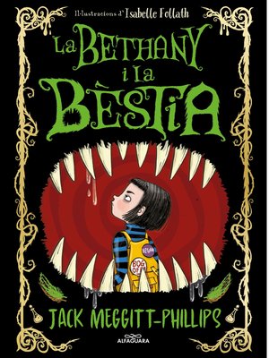 cover image of La Bethany i la Bèstia 1--La Bethany i la Bèstia